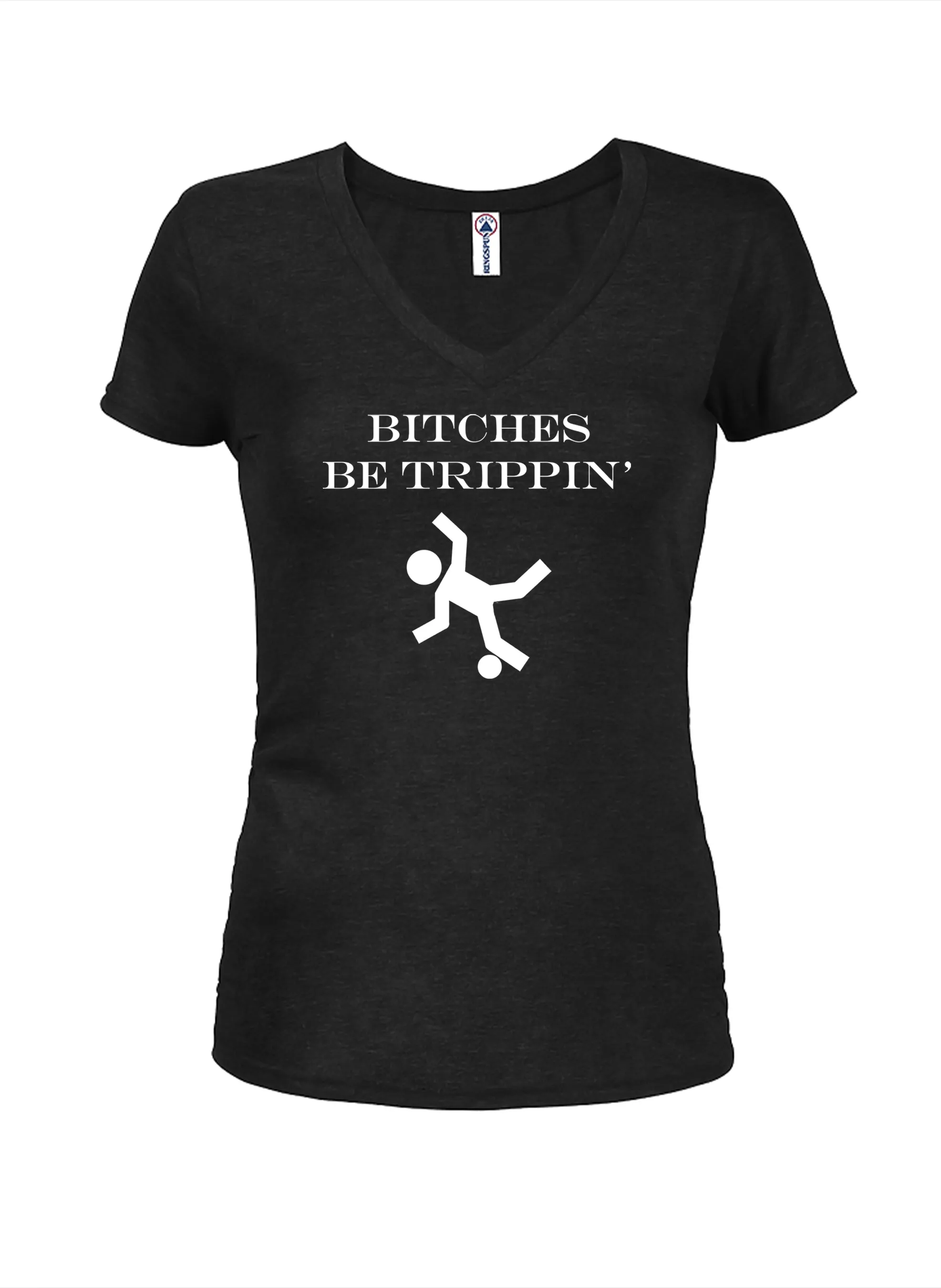 Bitches be trippin’ T-Shirt