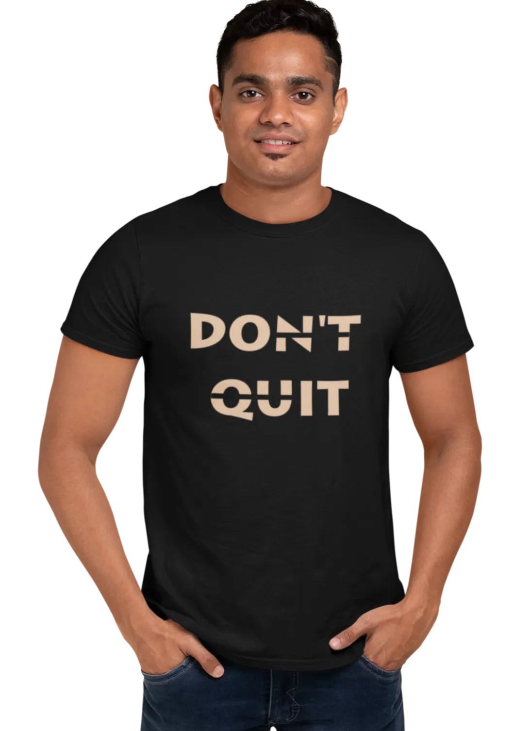 'Don't Quit' Quote T-Shirt for Men D35