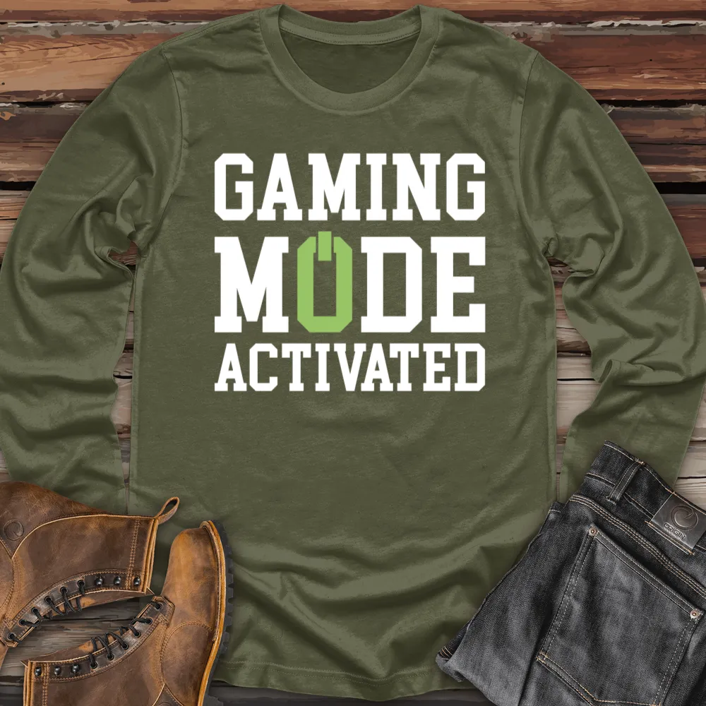 Gaming Mode Activated Long Sleeve