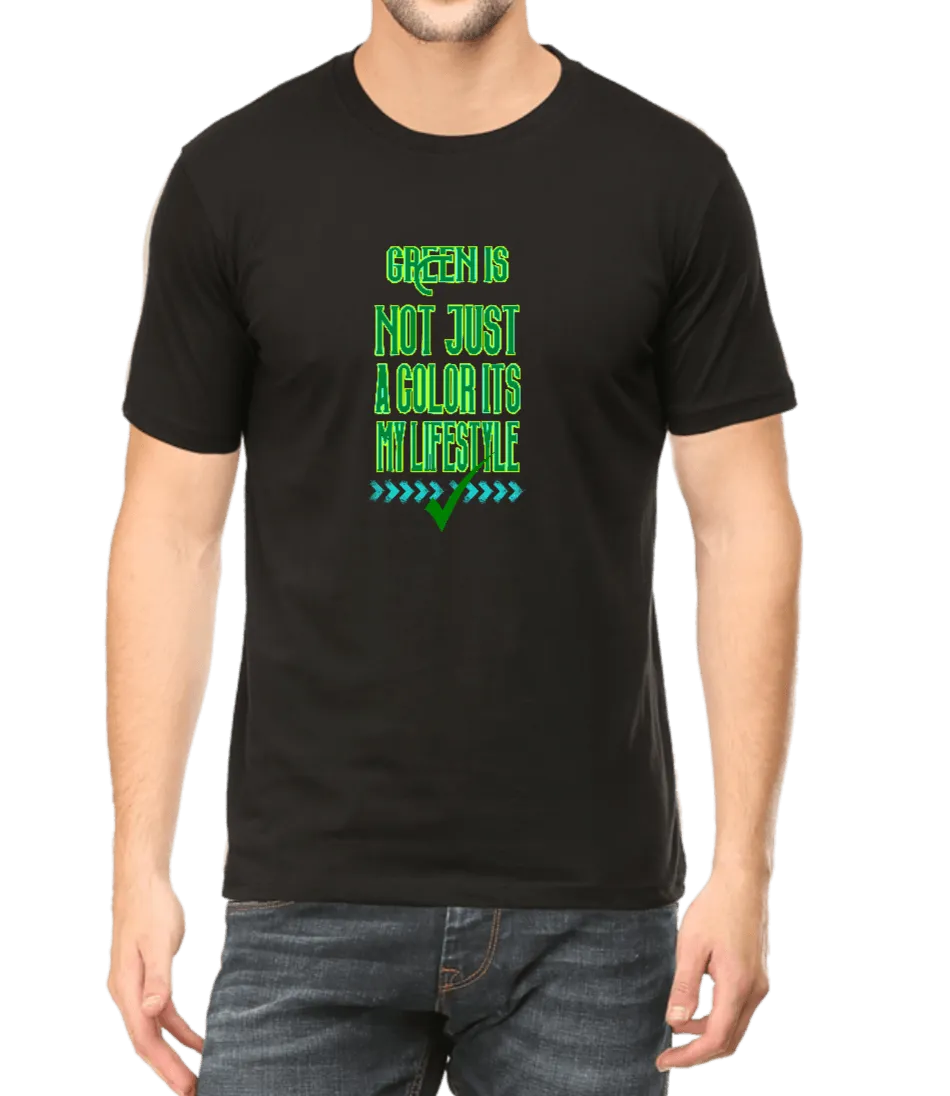 Green Lifestyle Quote T Shirt for Men D43