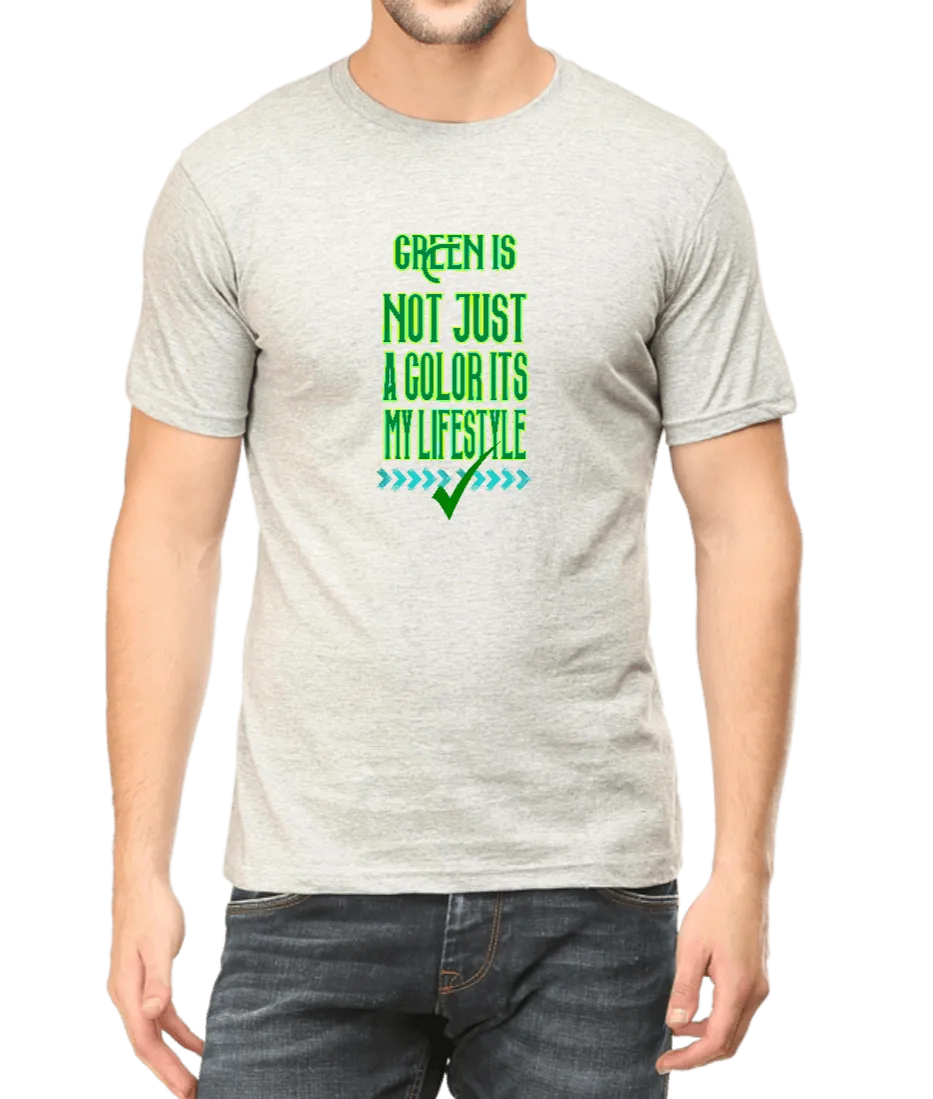 Green Lifestyle Quote T Shirt for Men D43