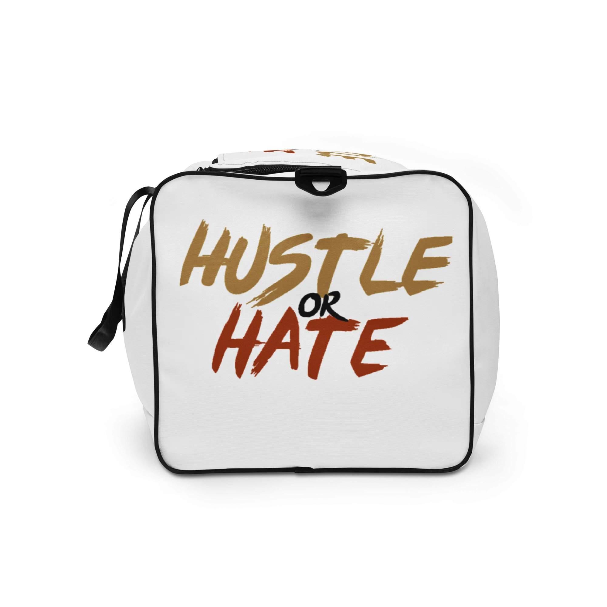 Hustle or Hate Duffle bag