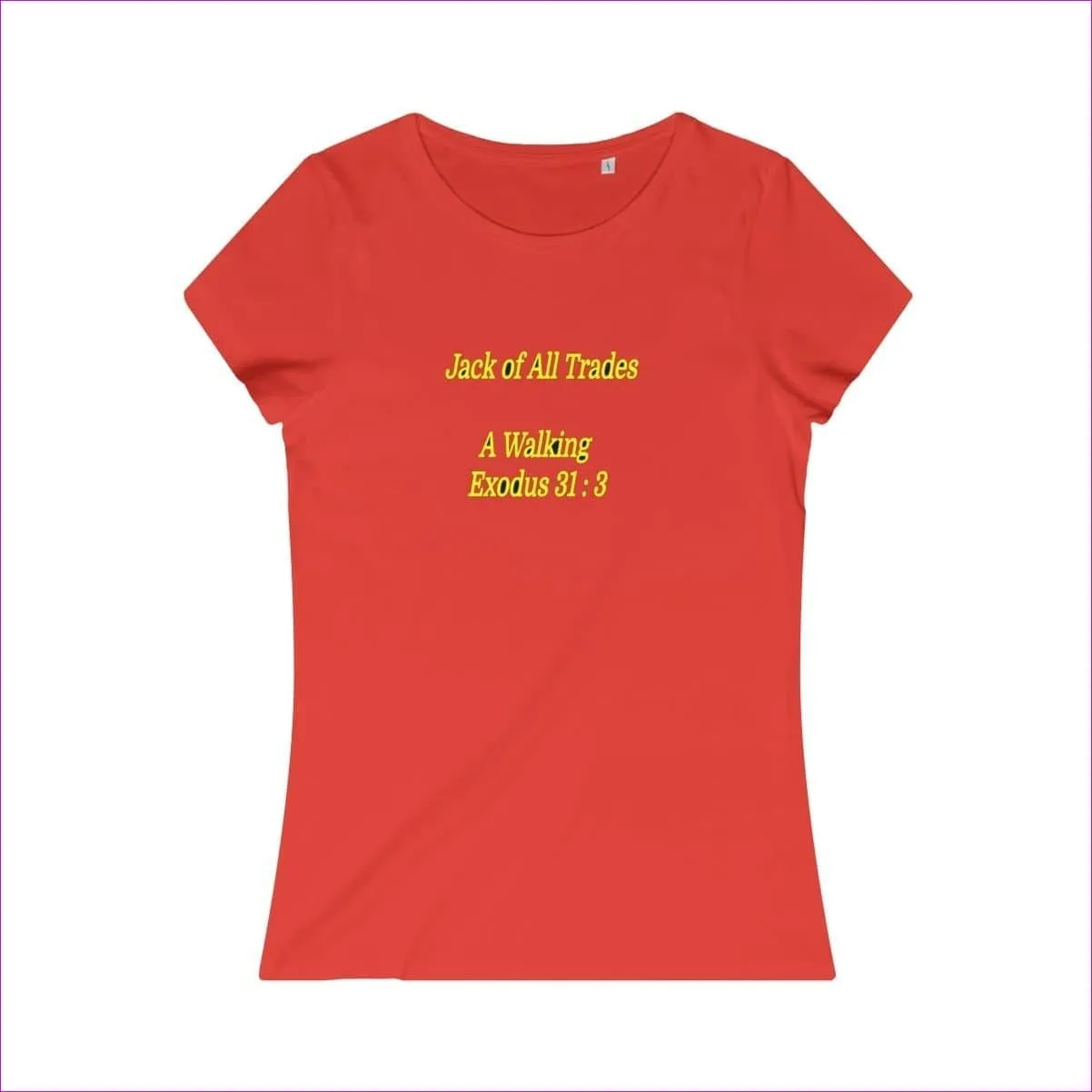 Jack of All Trades Womens Organic Tee