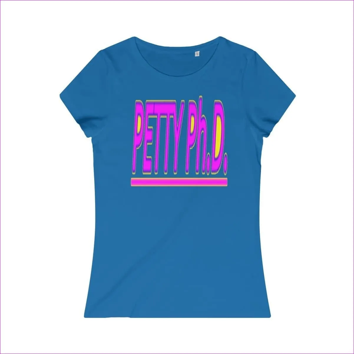 Petty Ph.d. Womens Organic Tee