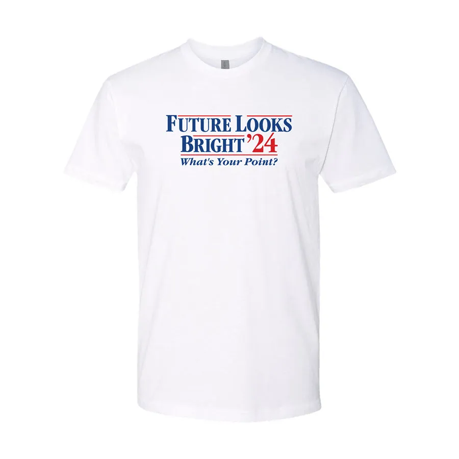 What's Your Point? '24 Election White Short Sleeve T-Shirt