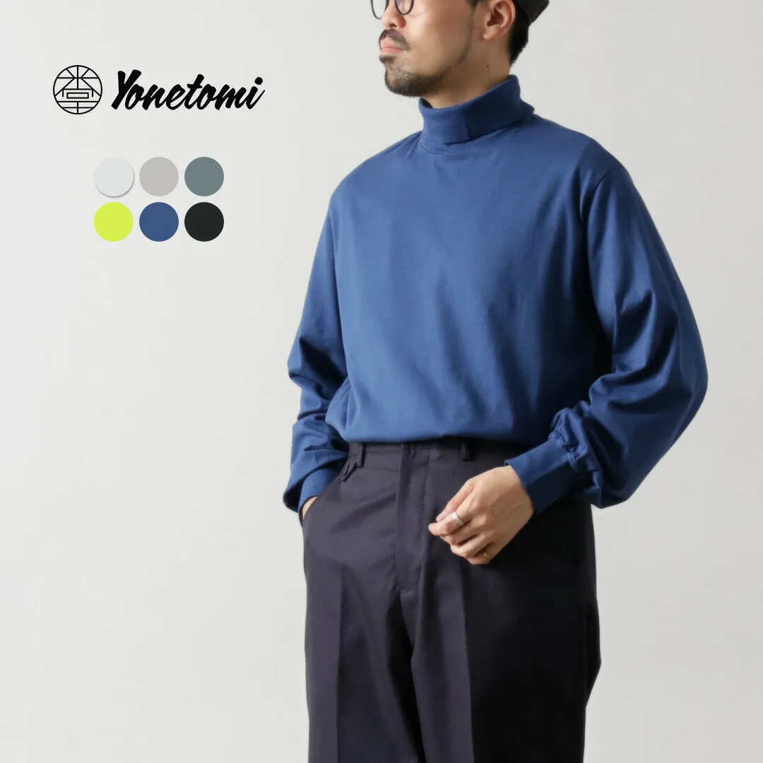 YONETOMI NEW BASIC / NEW BASIC GARMENT DYE T-SHIRT TURTLE NECK